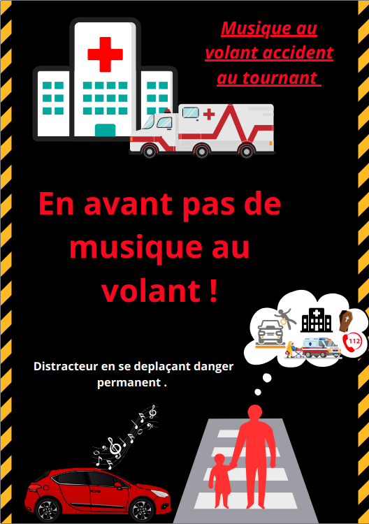 Image 26 : Affiche equipe Musique Au Volant Accident Au Tournant - Lycee LaSalle